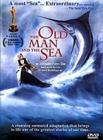 Watch The Old Man and the Sea (Short 1999) Solarmovie