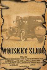 Watch Whiskey Slide Solarmovie