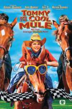 Watch Tommy and the Cool Mule Putlocker