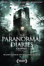 Watch The Paranormal Diaries: Clophill Solarmovie