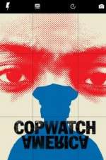 Watch Copwatch America Solarmovie