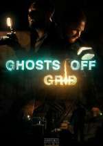 Watch Ghosts Off Grid Solarmovie