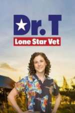 Watch Dr. T, Lone Star Vet Solarmovie