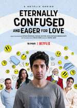 Watch Eternally Confused and Eager for Love Solarmovie
