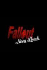 Watch Fallout Nuka Break Solarmovie