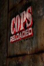 Watch Cops Reloaded Solarmovie