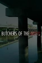 Watch Butchers of the Bayou Solarmovie