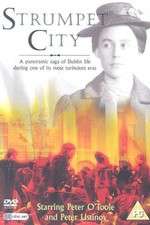 Watch Strumpet City Solarmovie