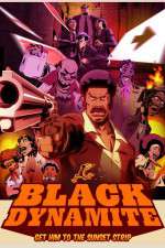 Watch Black Dynamite The Animated Series Solarmovie