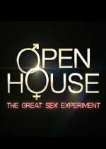 Watch Open House: The Great Sex Experiment Solarmovie