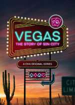 Vegas: The Story of Sin City solarmovie