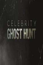 Watch Celebrity Ghost Hunt Solarmovie