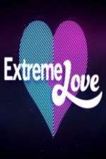 Watch Extreme Love Solarmovie