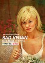 Watch Bad Vegan: Fame. Fraud. Fugitives. Solarmovie
