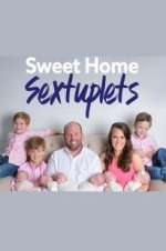 Watch Sweet Home Sextuplets Solarmovie