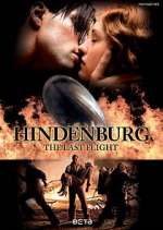 Watch Hindenburg: The Last Flight Solarmovie