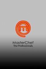 Watch MasterChef The Professionals (AU) Solarmovie