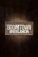 Watch Boomtown Builder Solarmovie