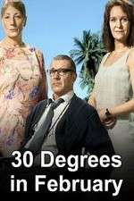 Watch 30 Degrees in February Solarmovie