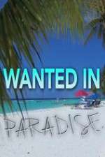 Watch Wanted in Paradise Solarmovie