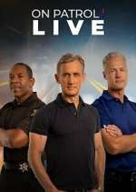 on patrol: live season 2 episode 16 tv poster