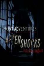 Watch Ghost Adventures Aftershocks Solarmovie