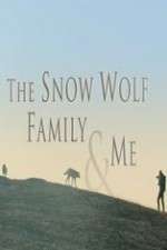 Watch Snow Wolf Family and Me Solarmovie