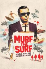 Watch Murf the Surf Solarmovie