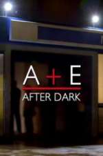 A&E After Dark solarmovie