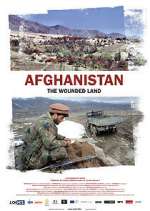 Watch Afghanistan: Das verwundete Land Solarmovie