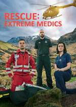 Watch Rescue: Extreme Medics Solarmovie
