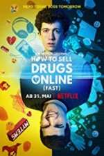 Watch How to Sell Drugs Online: Fast Solarmovie