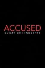 Accused: Guilty or Innocent? solarmovie