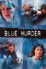 Watch Blue Murder Solarmovie