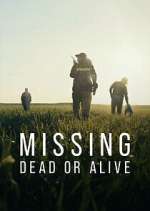 Watch Missing: Dead or Alive? Solarmovie