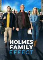 Watch Holmes Family Effect Solarmovie