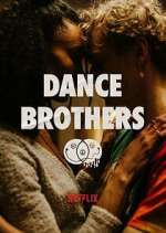 Watch Dance Brothers Solarmovie