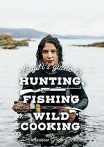 Watch A Girl's Guide to Hunting, Fishing and Wild Cooking Solarmovie