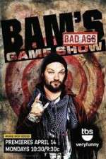 Watch Bam's Bad Ass Game Show Solarmovie