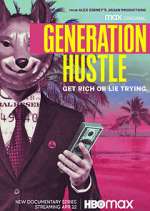 Watch Generation Hustle Solarmovie