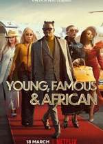 Watch Young, Famous & African Solarmovie