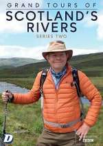 Watch Grand Tours of Scotland's Rivers Solarmovie