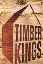 Watch Timber Kings Solarmovie