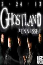 Watch Ghostland Tennessee Solarmovie