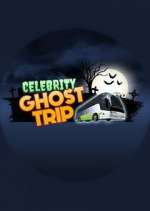 Watch Celebrity Ghost Trip Solarmovie