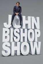 Watch The John Bishop Show Solarmovie