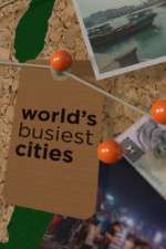 Watch World's Busiest Cities Solarmovie