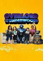 Watch Overlord and the Underwoods Solarmovie