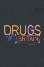 Watch Drugs Map of Britain Solarmovie