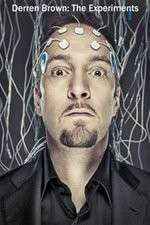 Watch Derren Brown: The Experiments Solarmovie